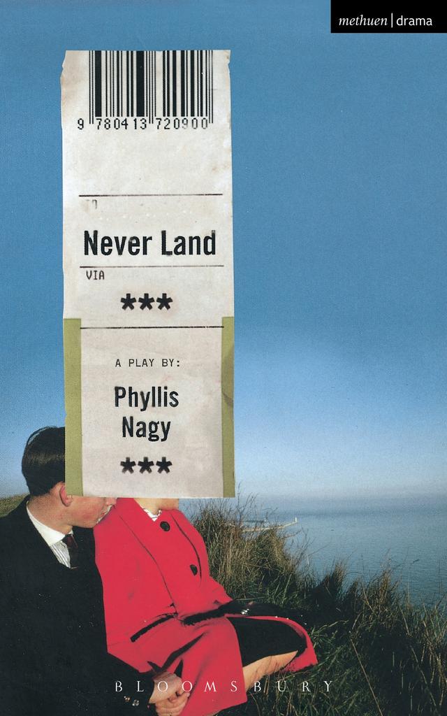 Never Land by Phyllis Nagy