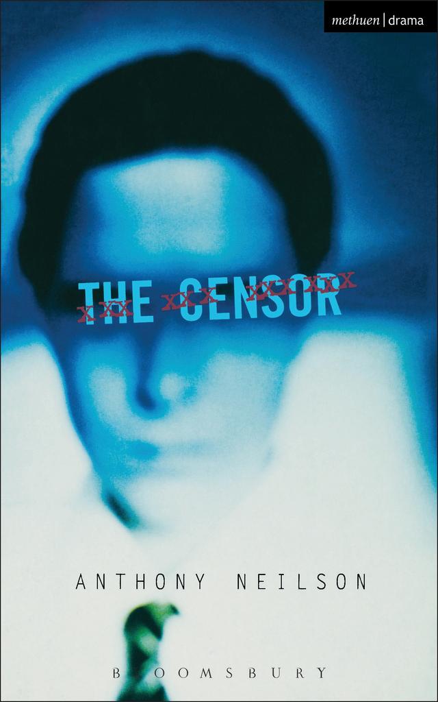 The Censor by Anthony Neilson