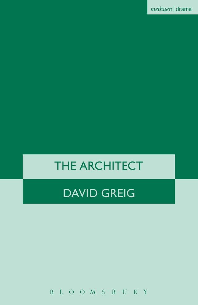 The Architect by David Greig