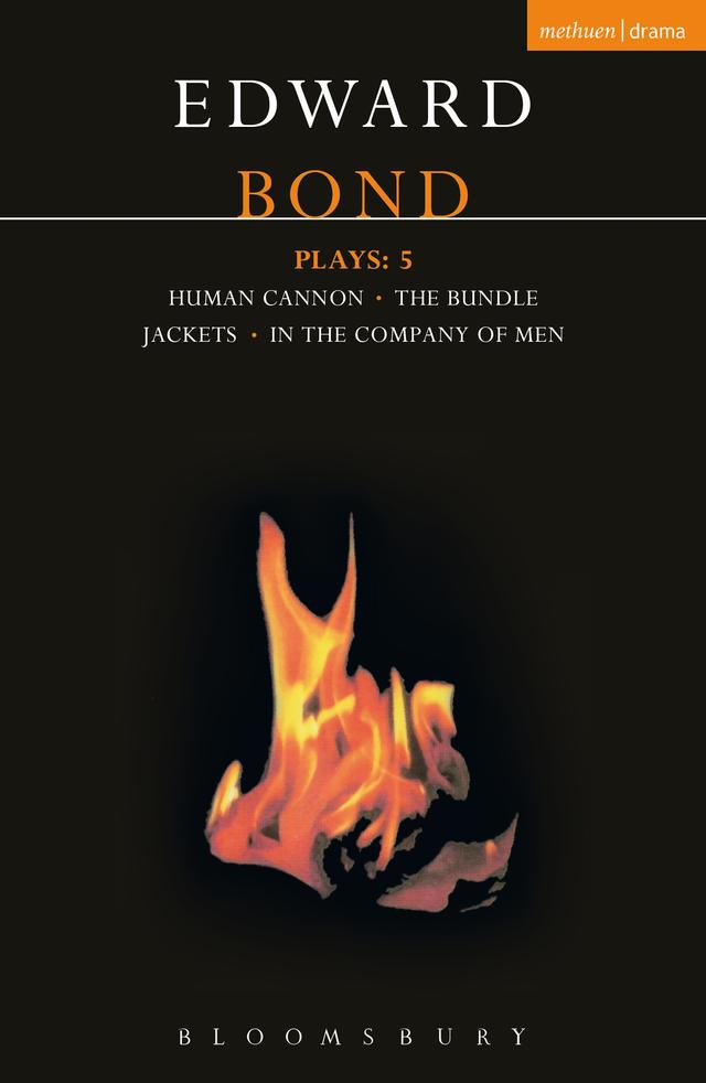 Bond Plays: 5 by Edward Bond