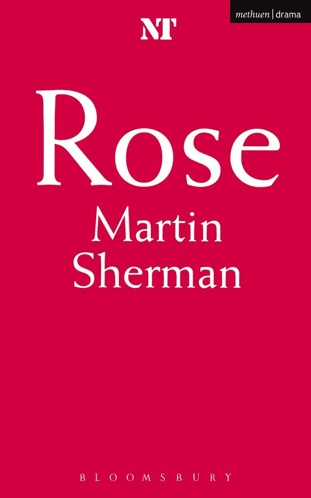 Rose by Martin Sherman