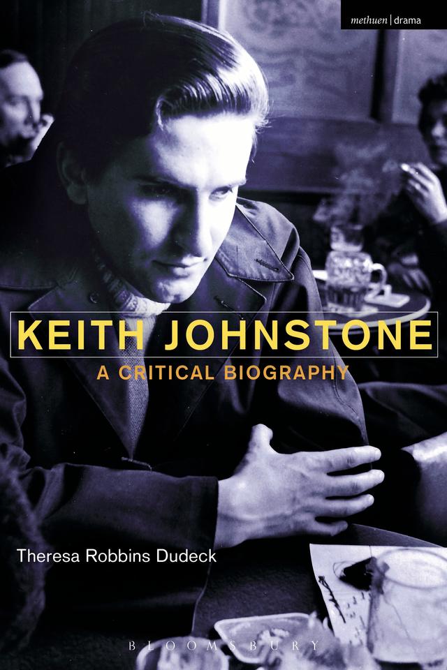 Keith Johnstone by Theresa Robbins Dudeck