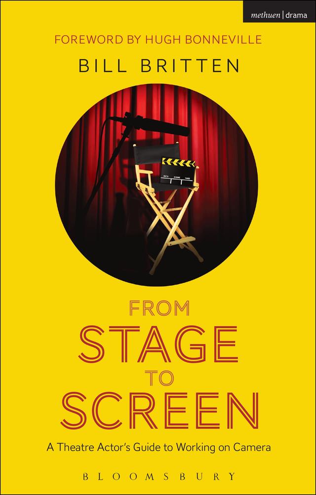 From Stage to Screen by Bill Britten