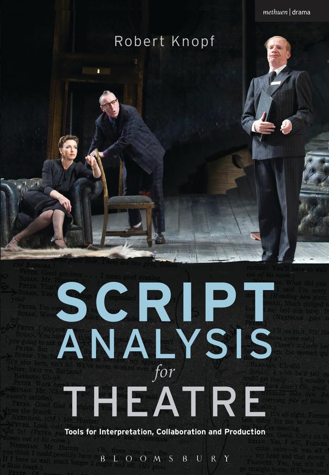 Script Analysis for Theatre by Robert Knopf