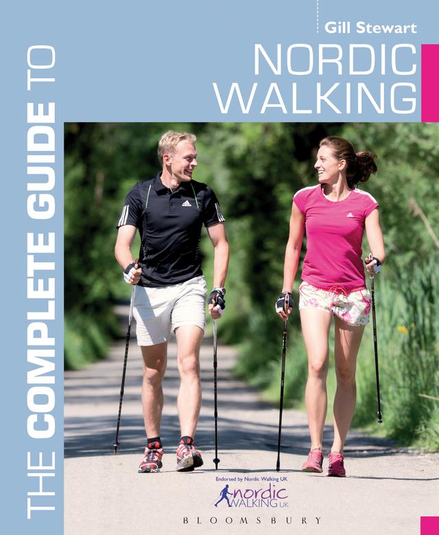 The Complete Guide to Nordic Walking by Gill Stewart