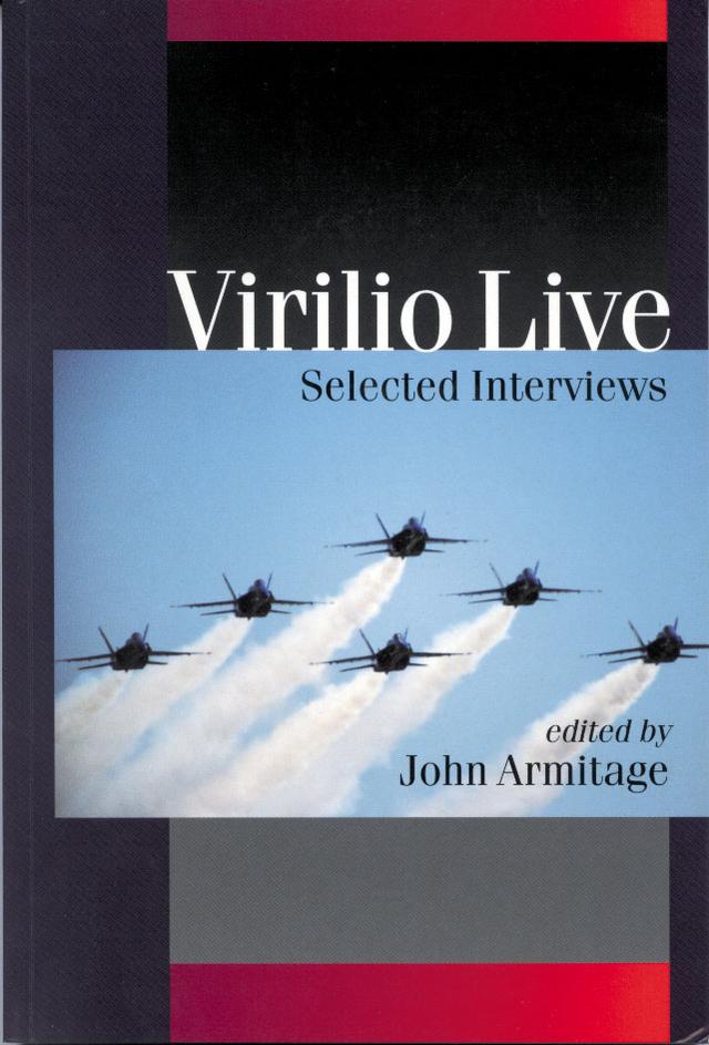 Virilio Live by John Armitage