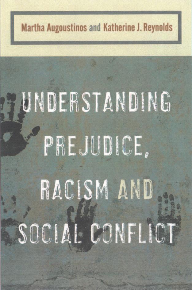 Understanding Prejudice, Racism, and Social Conflict by Martha Augoustinos