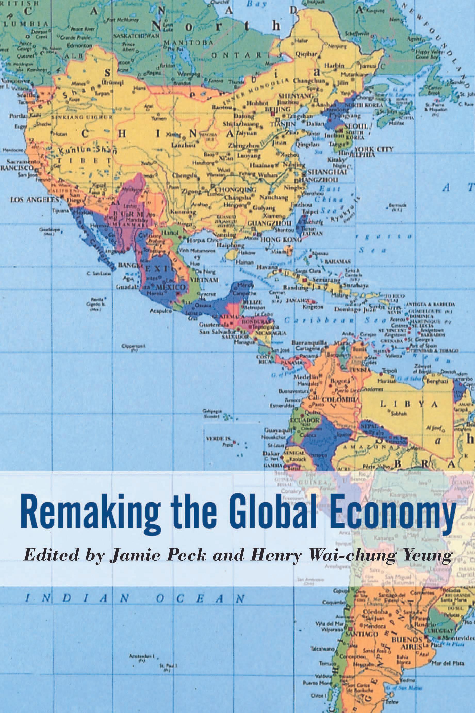 Remaking the Global Economy