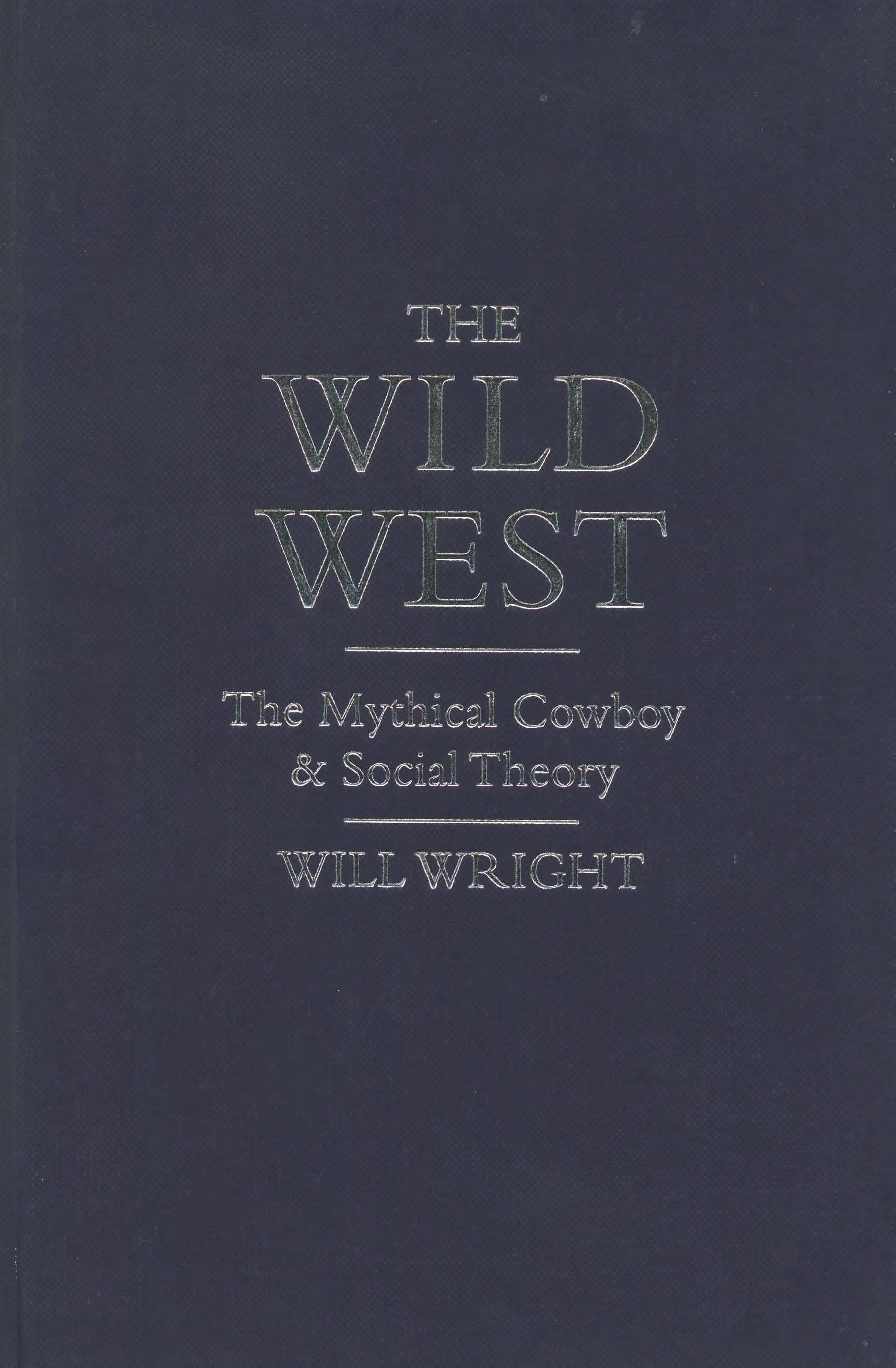 The Wild West