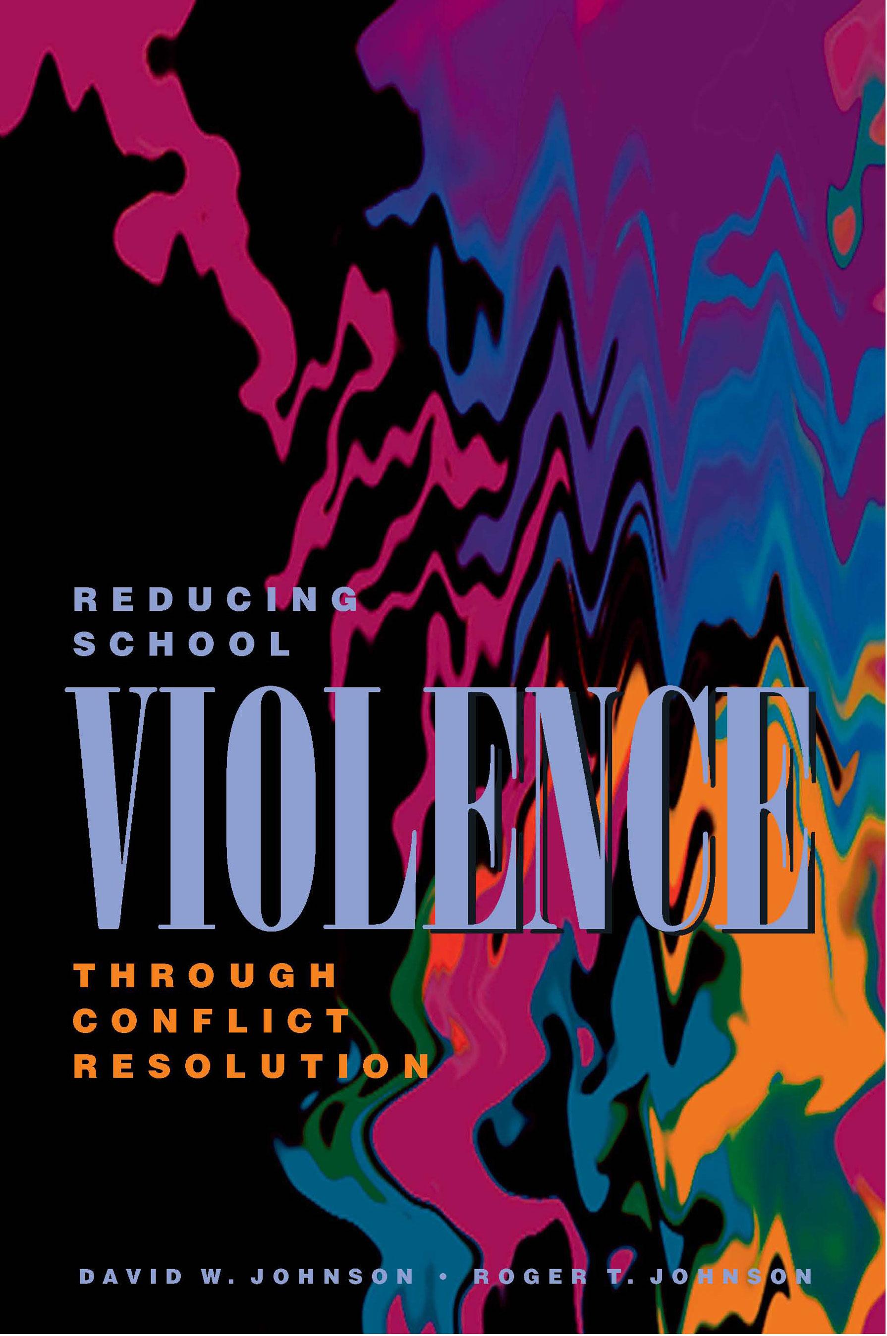 Reducing School Violence Through Conflict Resolution