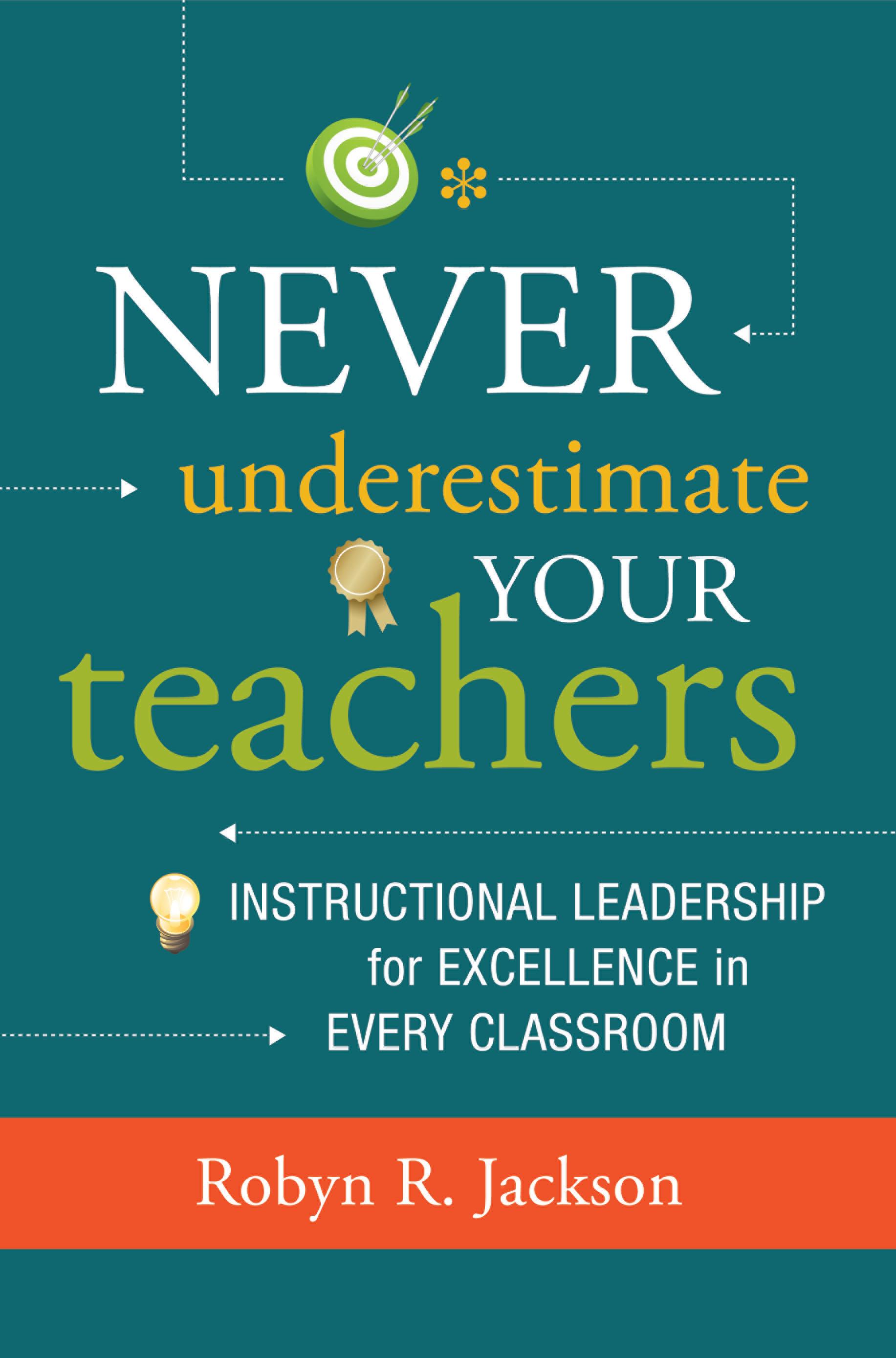 Never Underestimate Your Teachers
