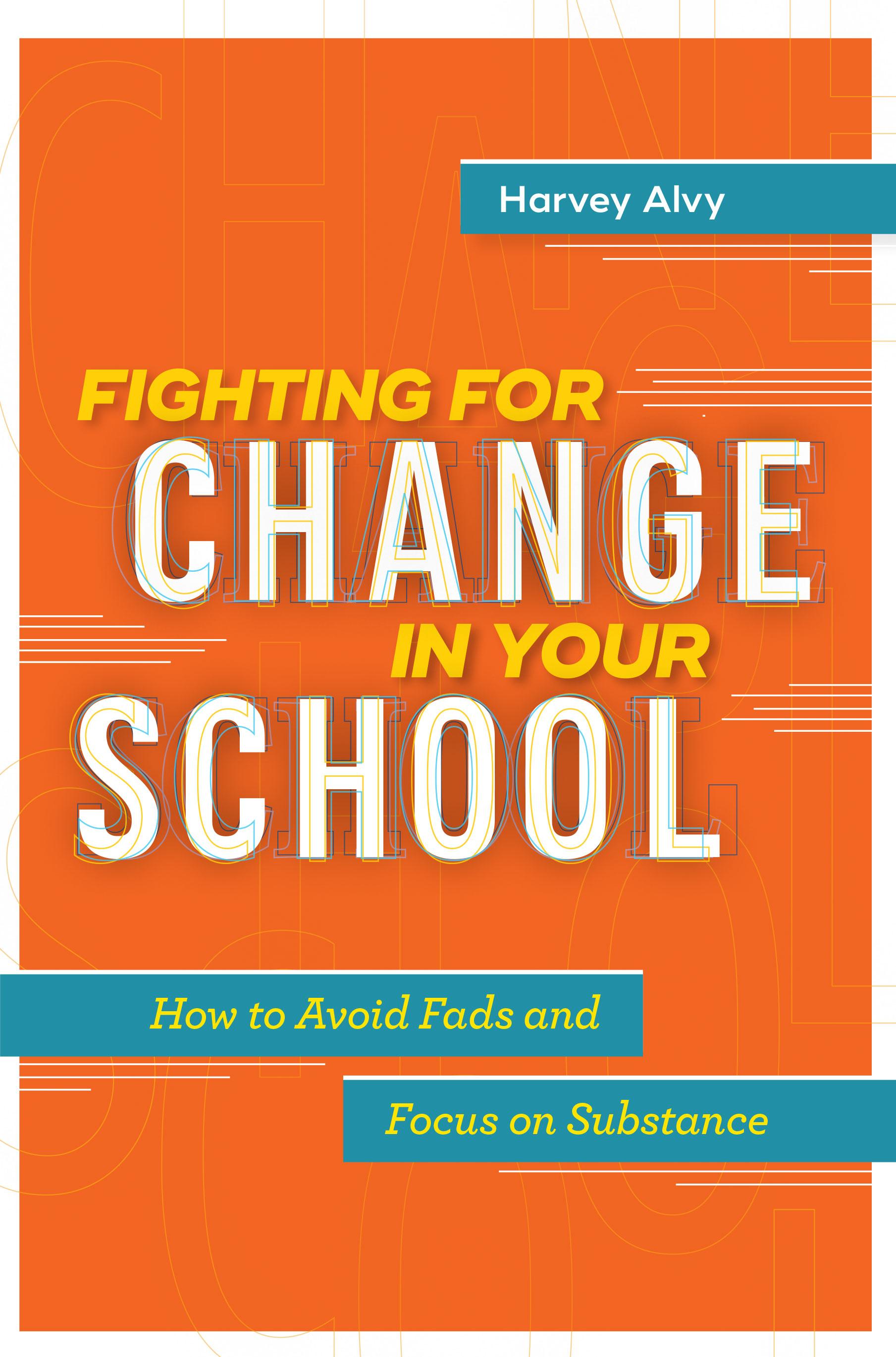 Fighting for Change in Your School