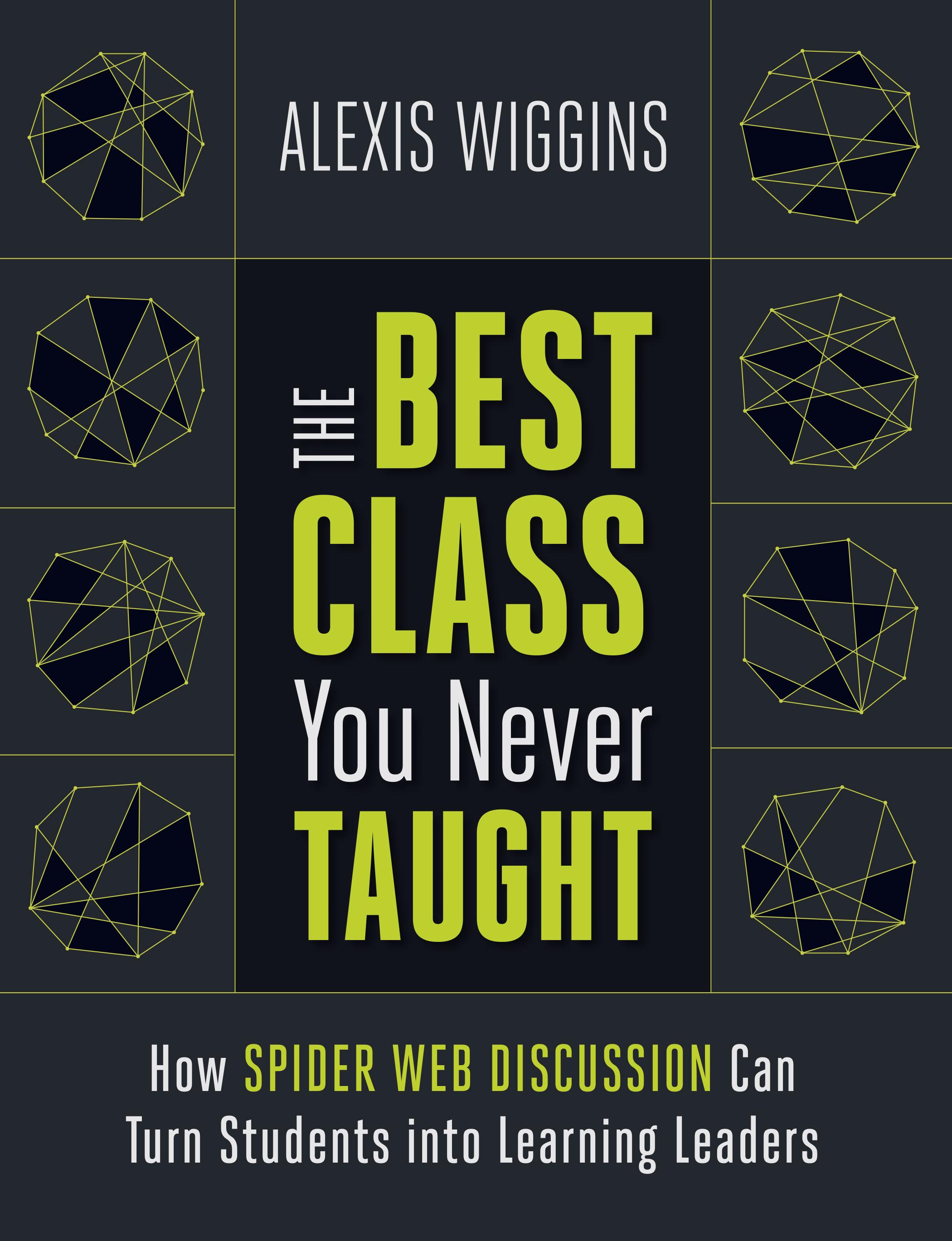 The Best Class You Never Taught