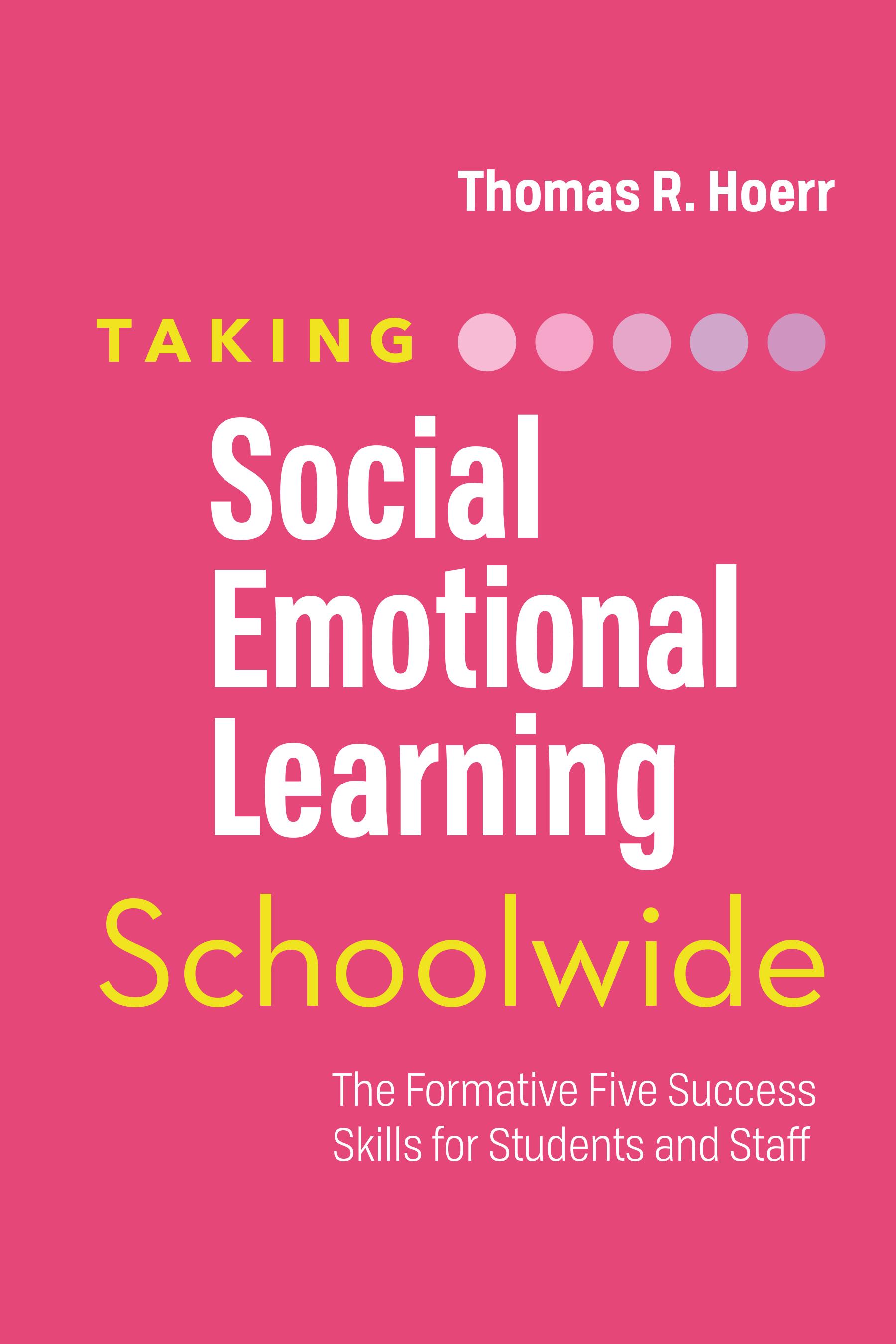 Taking Social-Emotional Learning Schoolwide