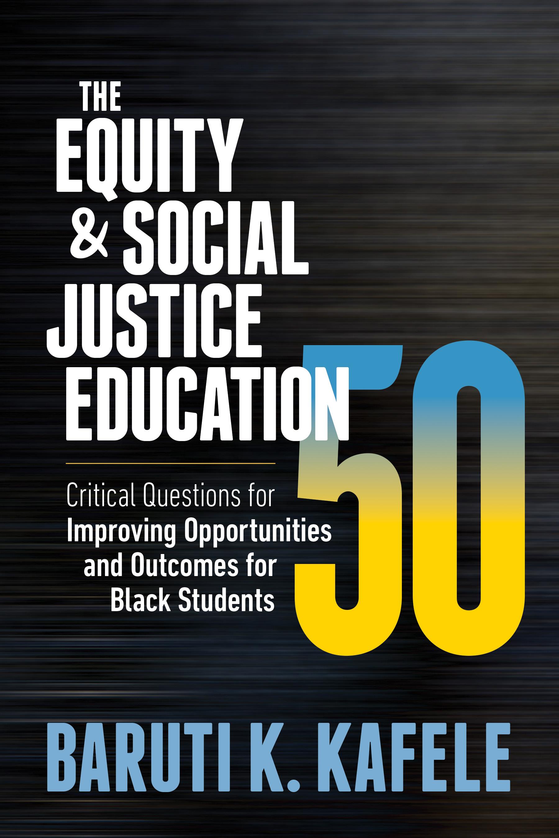 The Equity &amp; Social Justice Education 50