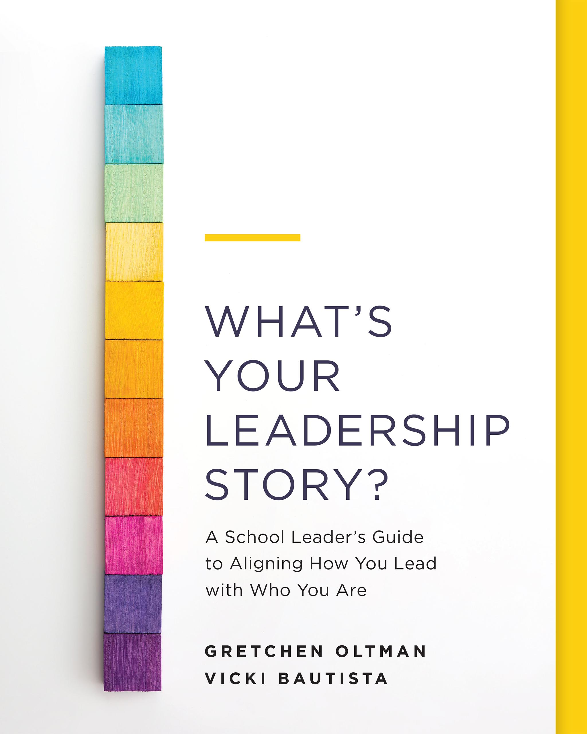 What’s Your Leadership Story?