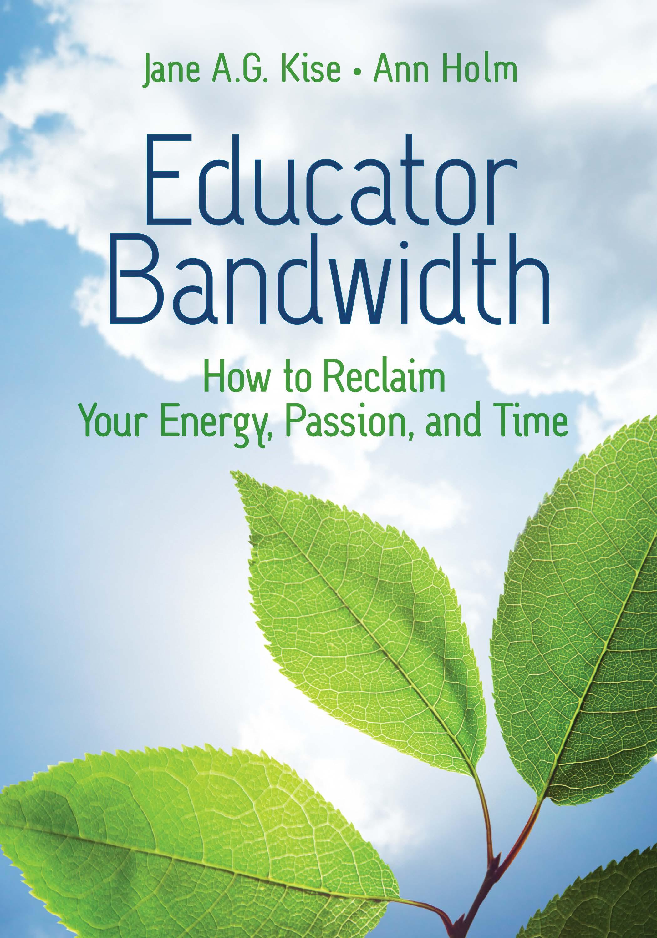 Educator Bandwidth