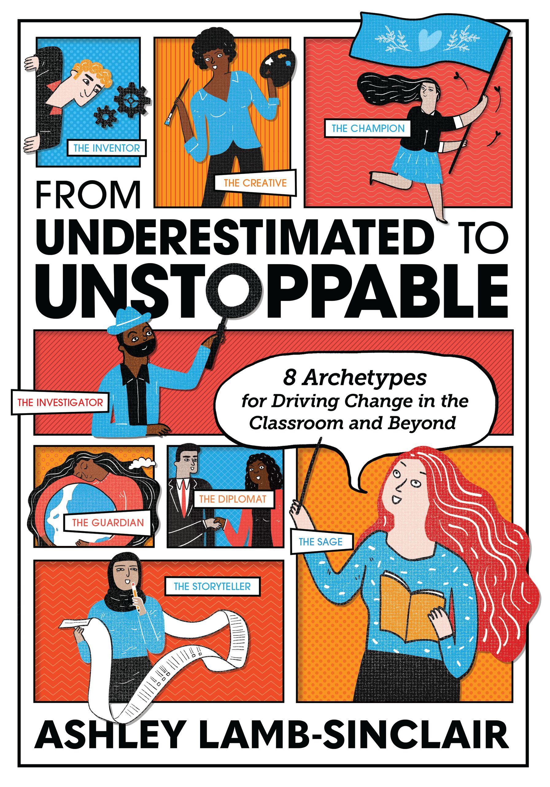 From Underestimated to Unstoppable