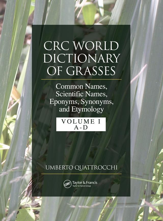 CRC World Dictionary of Grasses by Umberto Quattrocchi