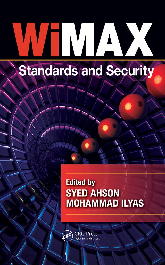 WiMAX by Mohammad Ilyas, Syed A. Ahson
