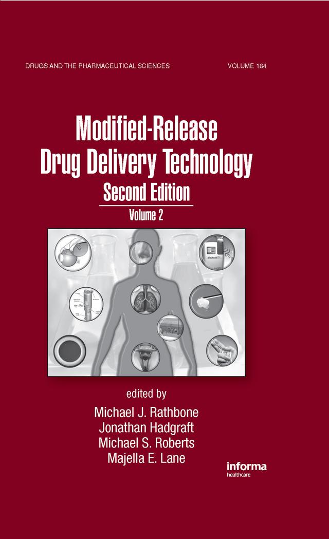 Modified-Release Drug Delivery Technology by Jonathan Hadgraft, Majella E. Lane, Michael J. Rathbone, Michael S. Roberts