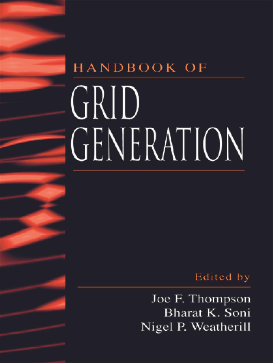 Handbook of Grid Generation