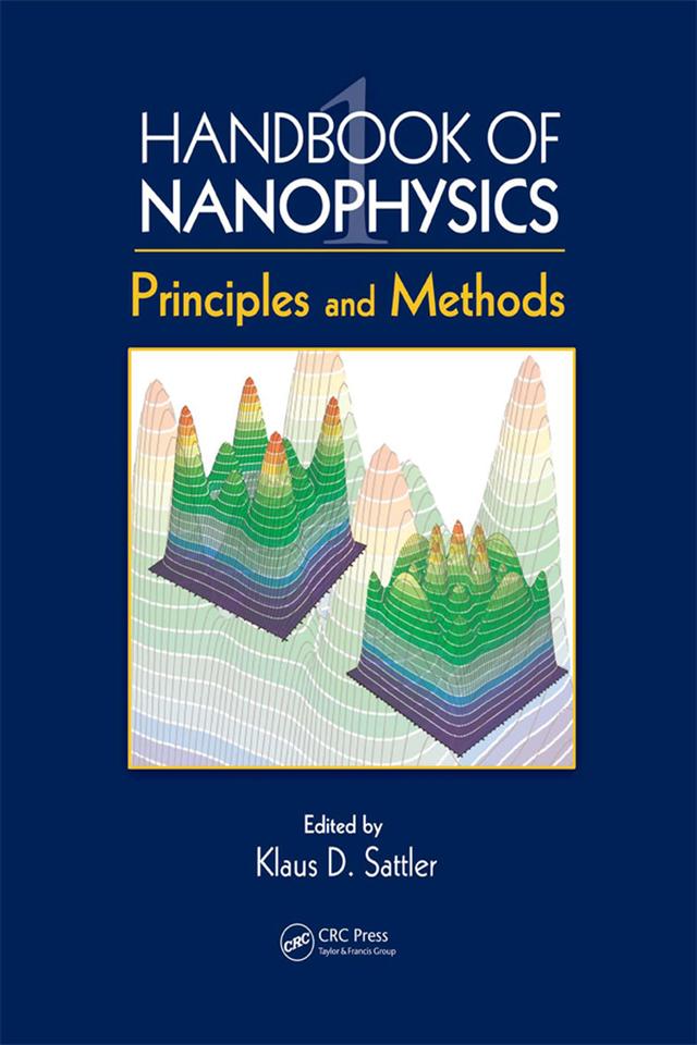 Handbook of Nanophysics by Klaus D. Sattler
