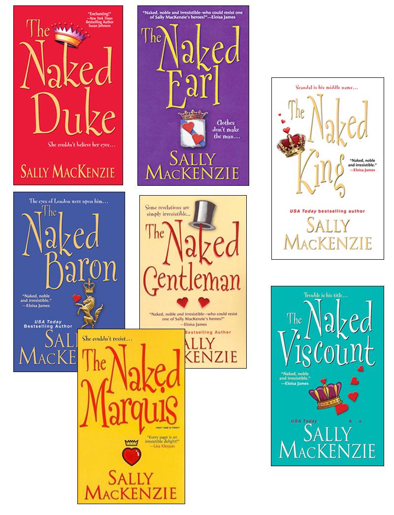 Sally MacKenzie Bundle: The Naked Earl, The Naked Gentleman, The Naked Marquis, The Naked Baron, The Naked Duke, The Naked Viscount, The Naked King