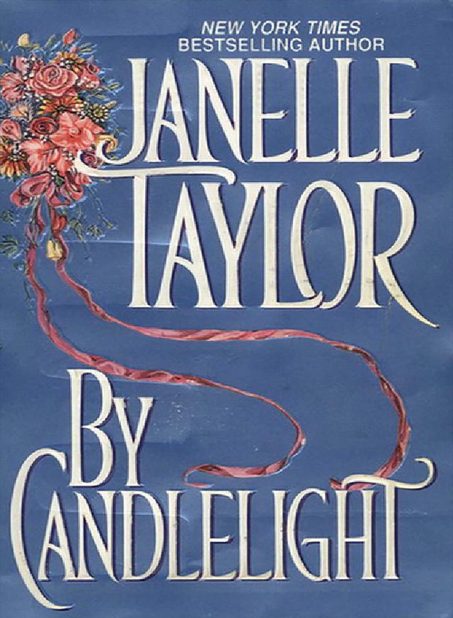 By Candlelight by Janelle Taylor