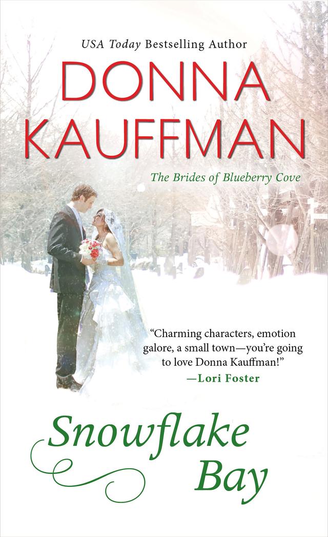 Snowflake Bay by Donna Kauffman