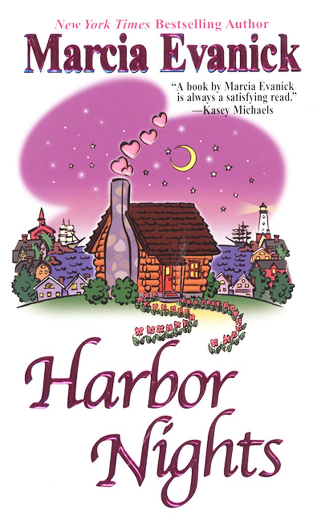 Harbor Nights by Marcia Evanick
