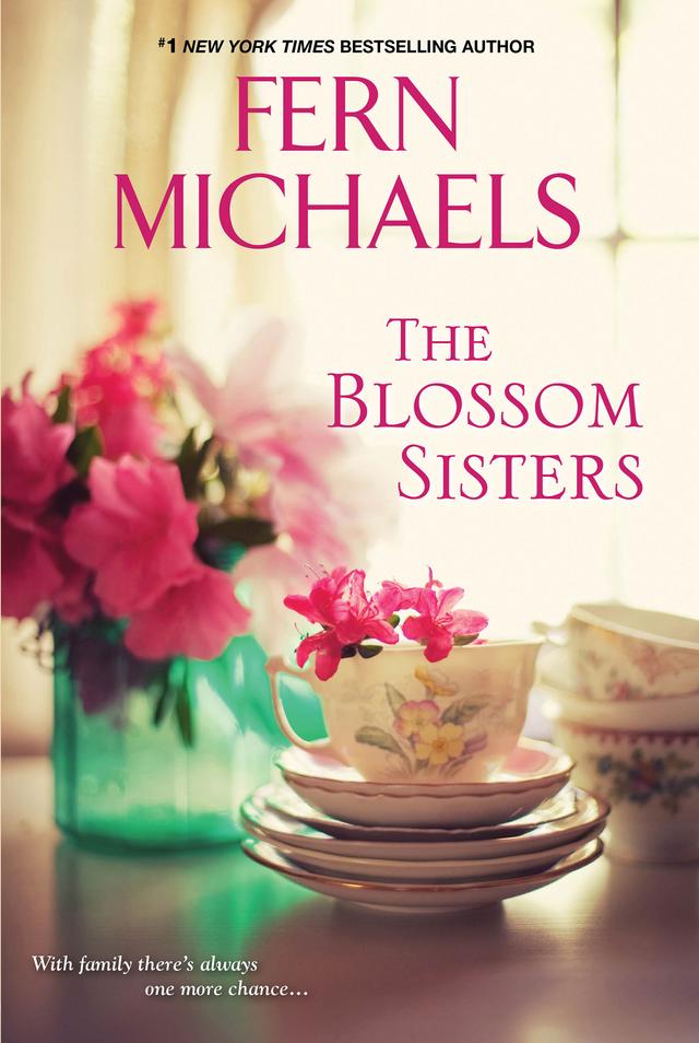 The Blossom Sisters by Fern Michaels
