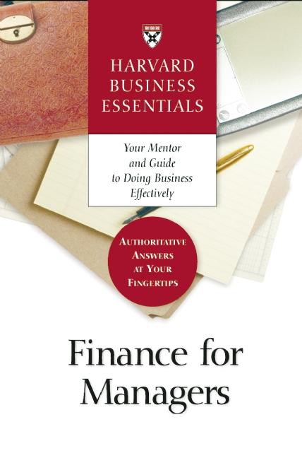 Finance for Managers by Harvard Business Review
