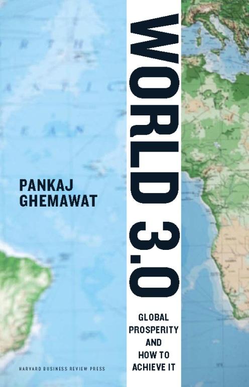 World 3.0 by Pankaj Ghemawat
