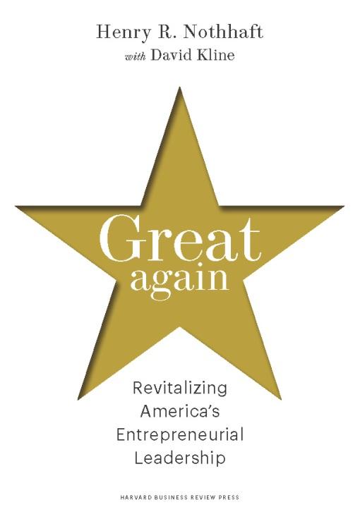Great Again by David Kline, Henry R. Nothhaft