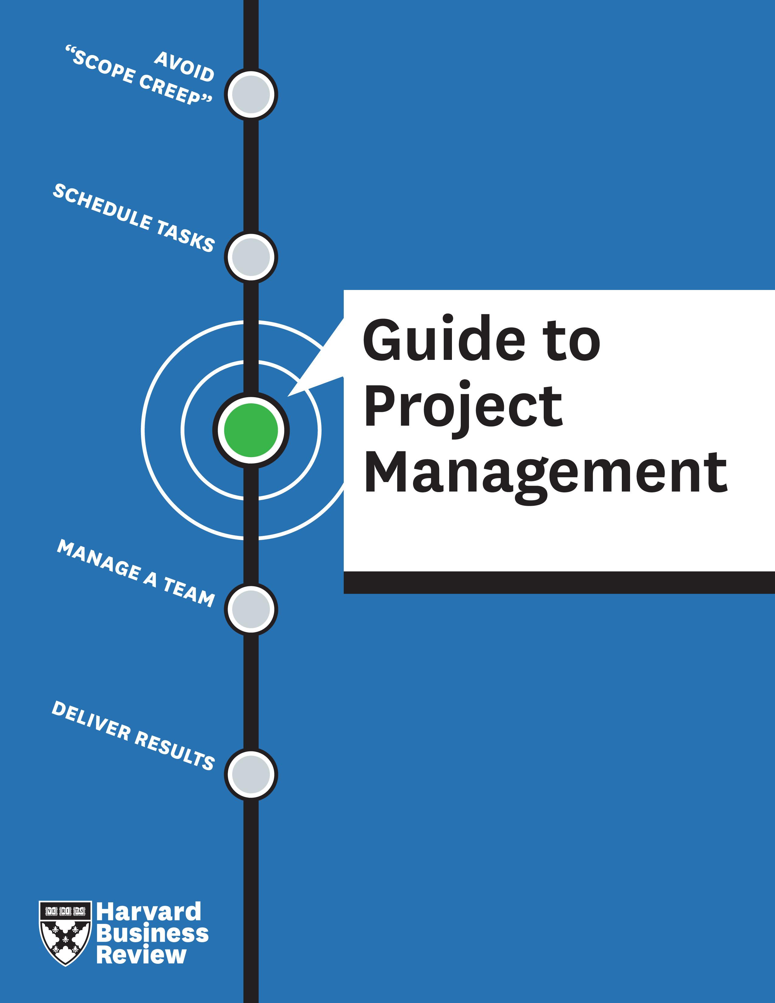 HBR Guide to Project Management