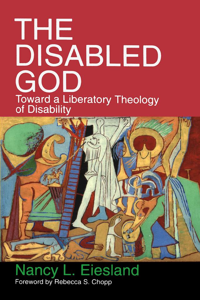 The Disabled God by Nancy L. Eiesland