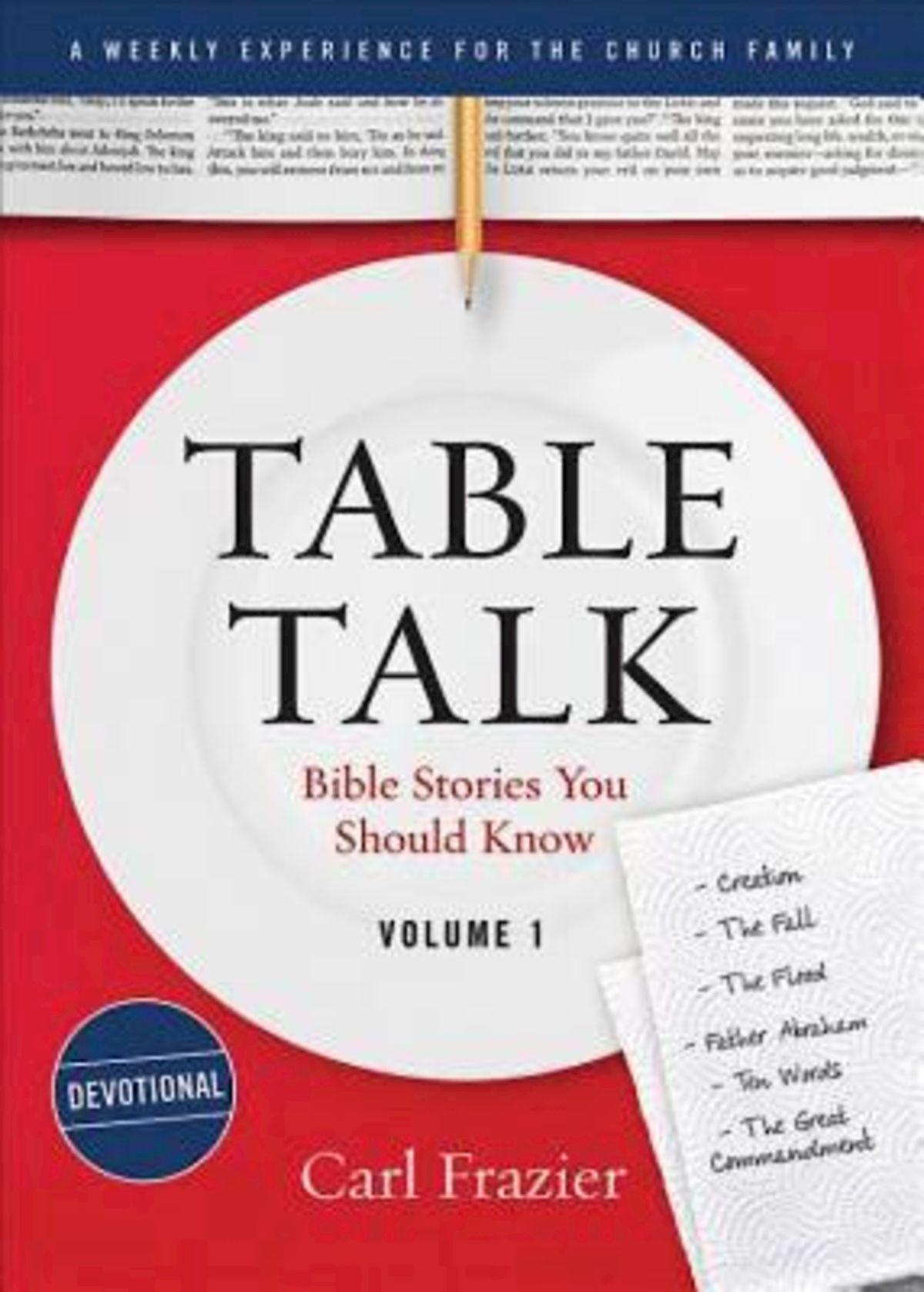 Table Talk Volume 1 - Devotions