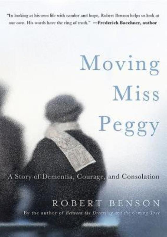 Moving Miss Peggy by Robert Benson