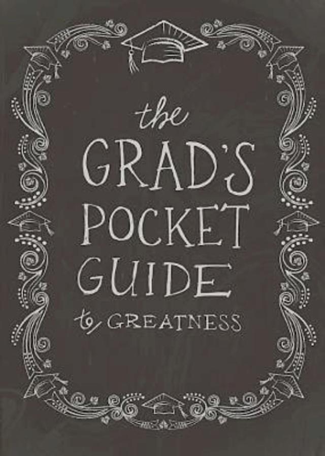 The Grad's Pocket Guide to Greatness by Jenny Youngman