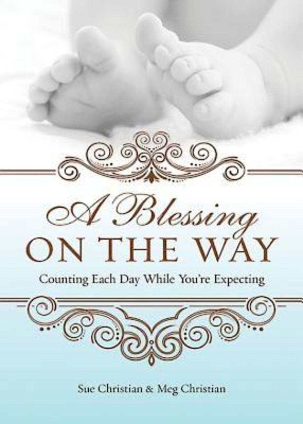 A Blessing On The Way