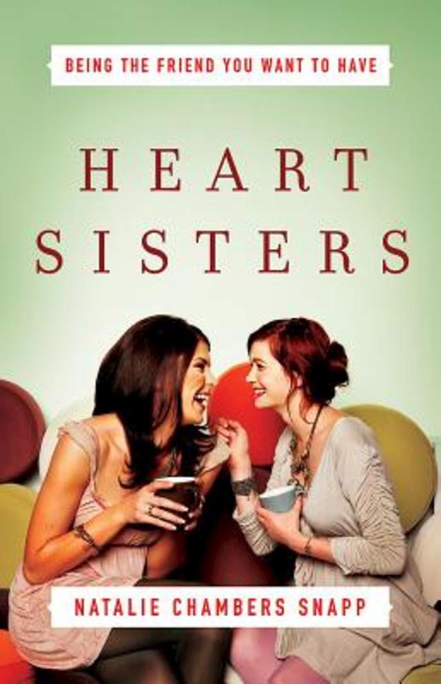 Heart Sisters by Natalie Chambers Snapp