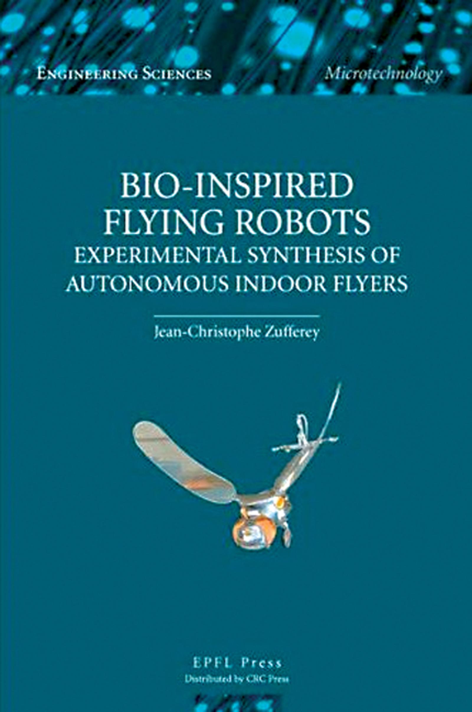 Bio-inspired Flying Robots