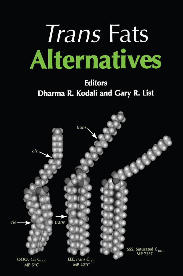 Trans Fat Alternative by Dharma R. Kodali, Gary R. List