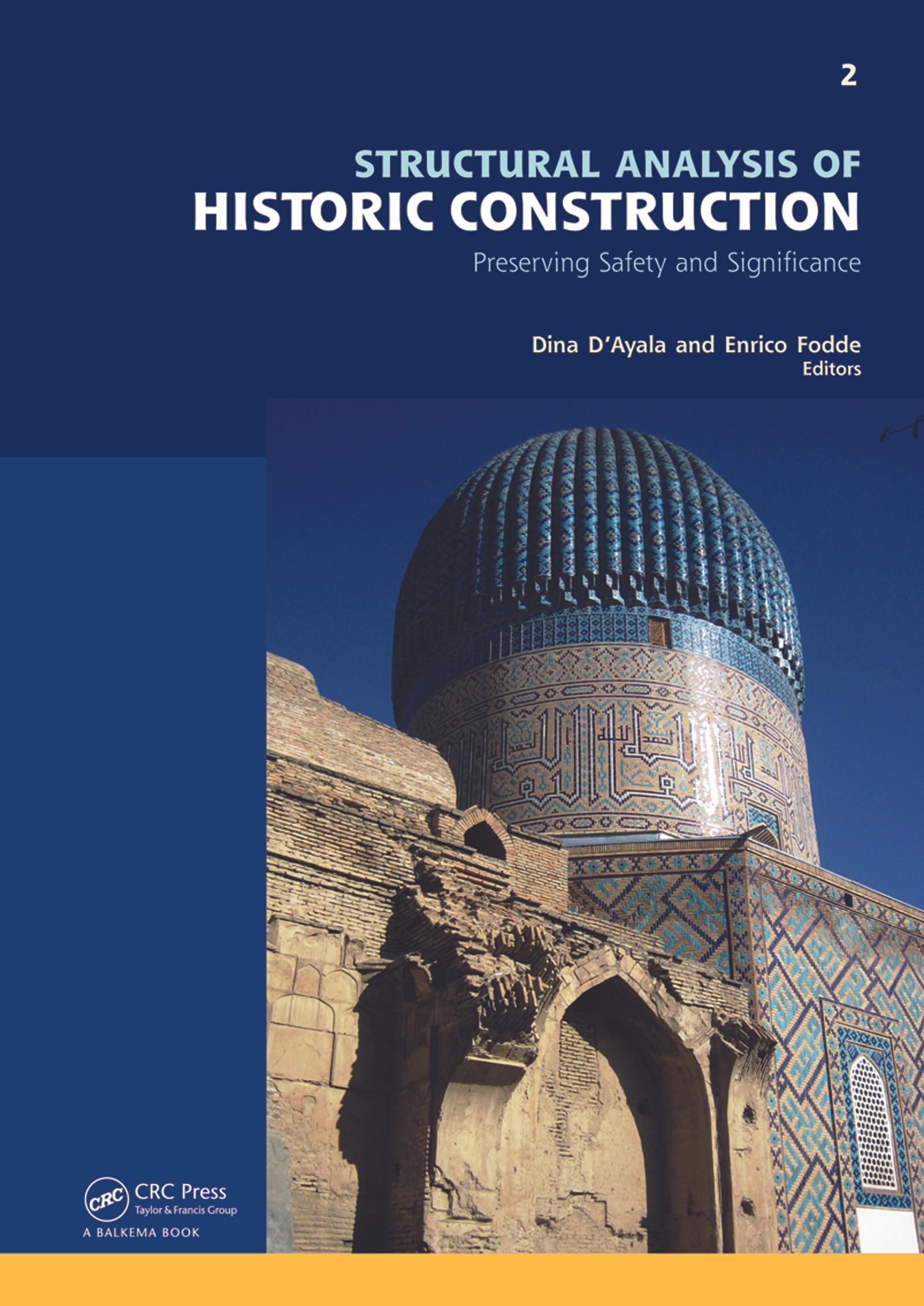 Structural Analysis of Historic Construction: Preserving Safety and Significance, Two Volume Set