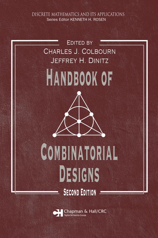 Handbook of Combinatorial Designs by Charles J. Colbourn, Jeffrey H. Dinitz