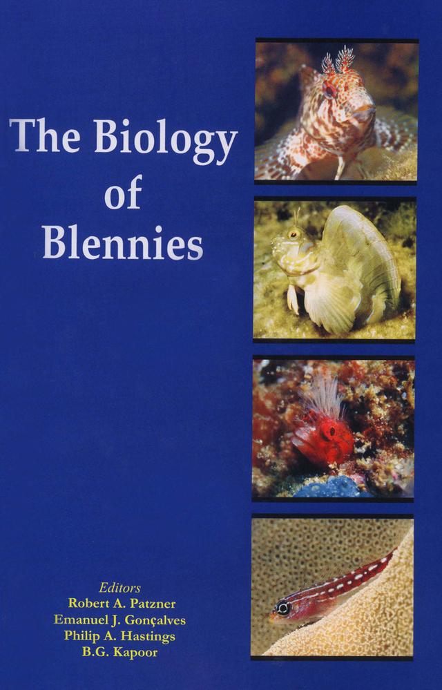 The Biology of Blennies by Robert A Patzner