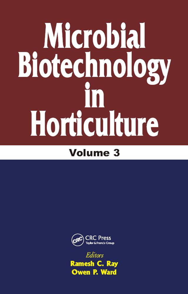 Microbial Biotechnology in Horticulture, Vol. 3 by R C Ray