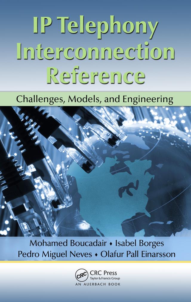 IP Telephony Interconnection Reference by Isabel Borges, Mohamed Boucadair, Olafur Pall Einarsson, Pedro Miguel Neves