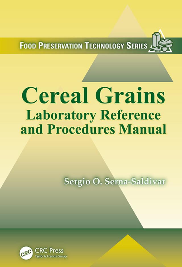 Cereal Grains by Sergio O. Serna-Saldivar